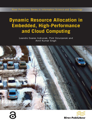 cover image of Dynamic Resource Allocation in Embedded, High-Performance and Cloud Computing